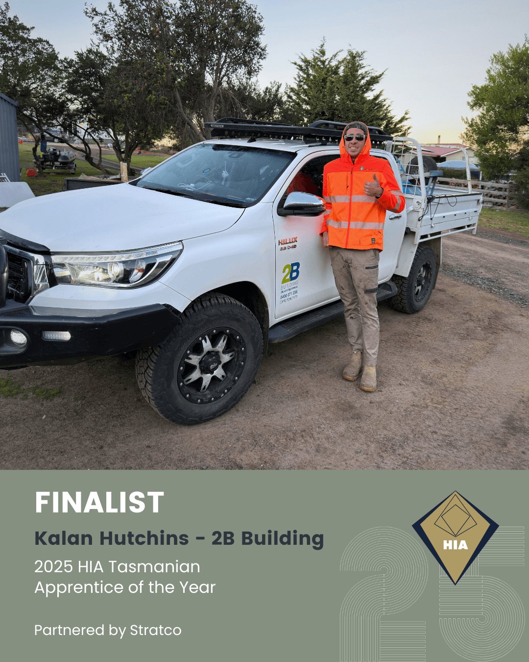 2B Building Tasmania Apprentice of the Year Finalist 2025 HIA Award